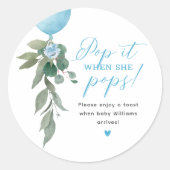 Pop het wanneer ze Poppen ballon groen Baby shower Ronde Sticker (Voorkant)