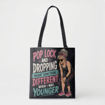 Pop Lock en Drop Grappige Verouderende Boodschappe