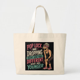 Pop Lock en Drop Grappige Verouderende Grote Tote