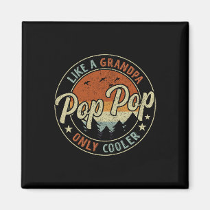 Pop Pop als een opa alleen koeler Retro F Magneet
