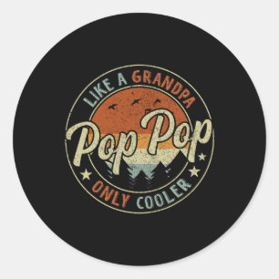Pop Pop als een opa alleen koeler  Retro F Ronde Sticker