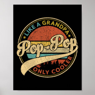 Pop Pop als een opa alleen koeler retro Pop-pop f Poster