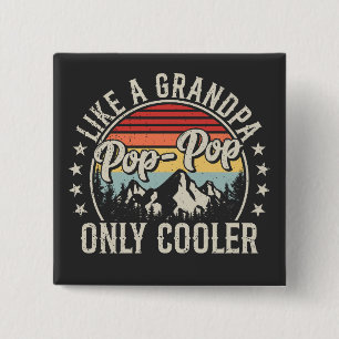 Pop-Pop als een opa alleen koelere retro plein Vierkante Button 5,1 Cm