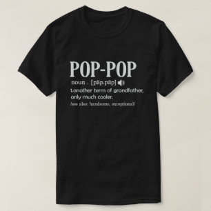 Pop-Pop definitie Funny Betekenis opa Cool opa Gif T-shirt