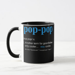 Pop pop Definition Grandpa Vaderdag Mok