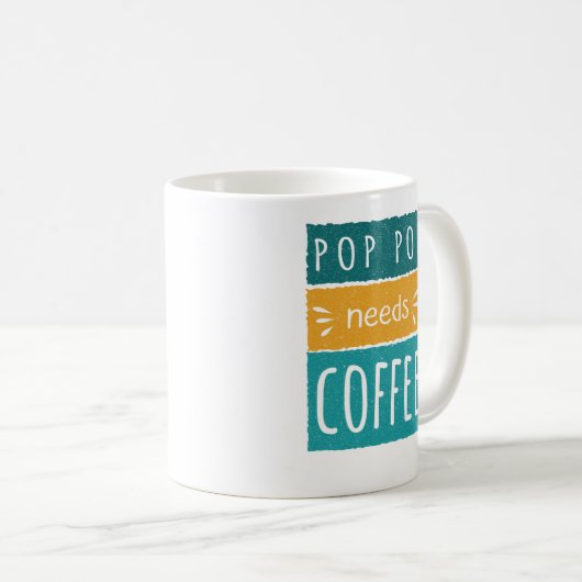 Pop Pop heeft koffie Mok nodig (Voorkant rechts)