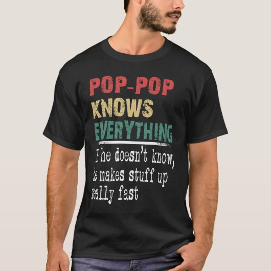 Pop Pop Knows Everything  Christmas Grandpa T-shirt (Voorkant)
