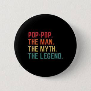  Pop-pop Man Mythe Legend Daddy Opa Fath Ronde Button 5,7 Cm