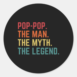 Pop-pop Man Mythe Legend Daddy Opa Fath Ronde Sticker