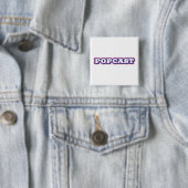 POPCAST-knop twee inch Vierkante Button 5,1 Cm (In situ)