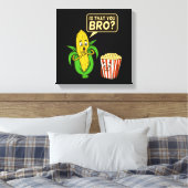 Popcorn is dat je je verkoopt... canvas afdruk (Insitu (Slaapkamer))