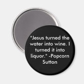 Popcorn Sutton Magneet (Voorkant / Achterkant)