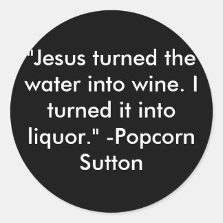 Popcorn Sutton Ronde Sticker