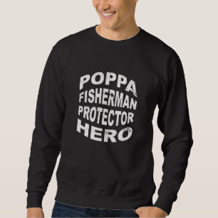 Poppa Fisherman Protector Hero Vader Voordeel Trui