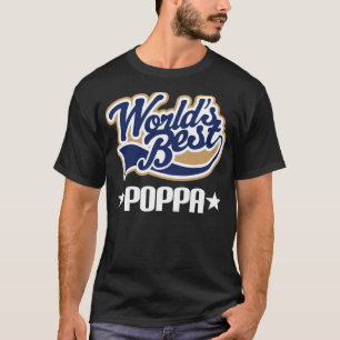 Poppa Gift T-shirt