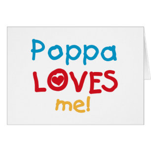 Poppa Loves Me T-shirts en geschenken
