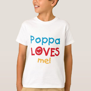 Poppa Loves Me T-shirts en geschenken