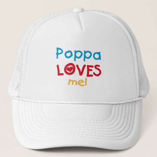Poppa Loves Me T-shirts en geschenken Trucker Pet (Voorkant)