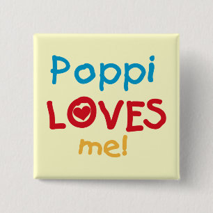 Poppi Loves Me T-shirts en geschenken Vierkante Button 5,1 Cm