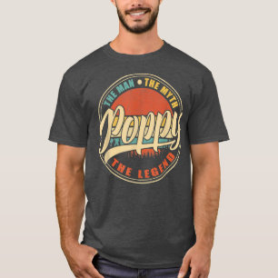 Poppie Man Myth Legend Retro Fathers Day T-shirt