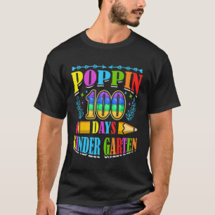 Poppin 100 dagen Kindergarten School Kind Schooler T-shirt