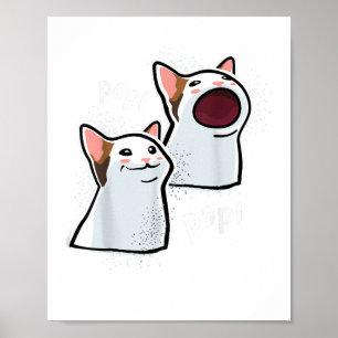 Popping Cat Meme Pop Kat grappig PopCat Poster