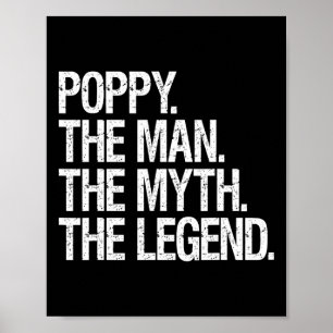 Poppy Het Man De mythe De legende Funny Fathers GI Poster