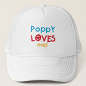 Poppy Loves Me T-shirts en geschenken Trucker Pet (Voorkant)