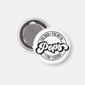 pops man, the myth, the legend, dad, father, daddy magneet (Voorkant / Achterkant)