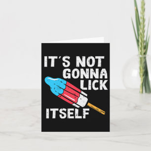 Popsicle gaat zichzelf niet likken grappig 4 juli kaart