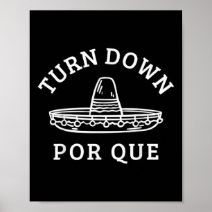 Por Que Funny Mexican Party Cinco de May Poster