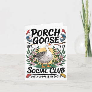 Porch Goose Social Club Moet Gaan Jurk Mijn Gans Kaart