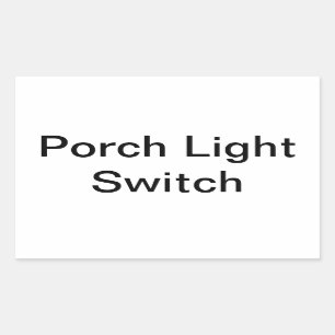 Porch Light schakelbord Rechthoekige Sticker