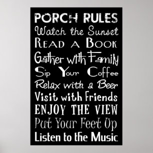 Porch Rules Poster