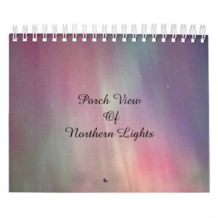 Porch Uitzicht van het noorderlicht / drie / Kalender