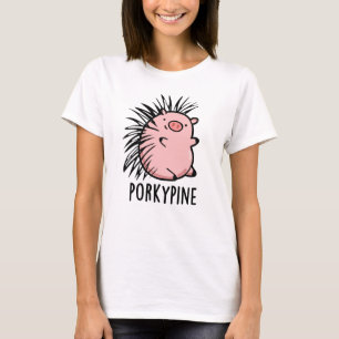 Porky-pine Grappige Porcupine Varken Pun T-shirt