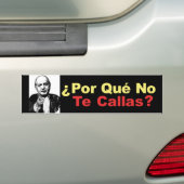 Porque No Te Callas - bumper sticker (Op auto)