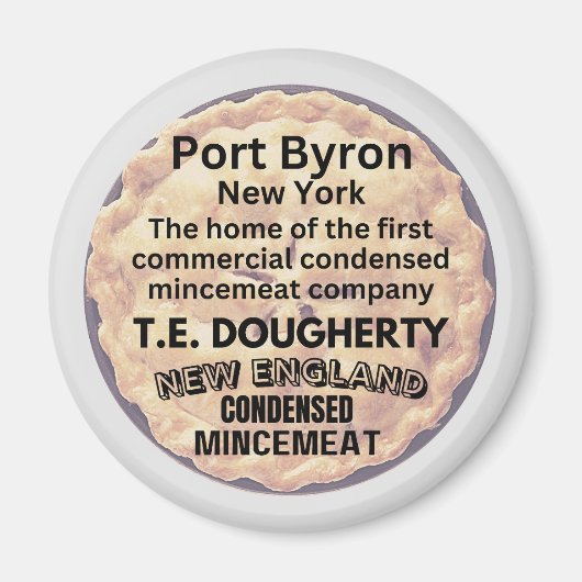 Port Byron, New York Home of Commercial Mincemeat Magneet (Voorkant)