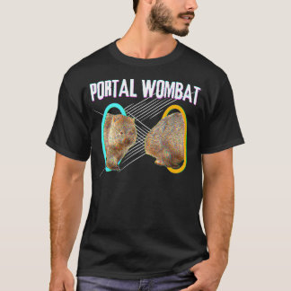 Portal Wombat Meme for Wombat Lovers T-shirt