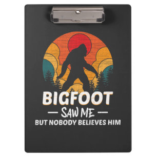 Porte-bloc Bigfoot M'a Vu Mais Personne Ne Le Croit
