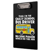 Porte-bloc Cadeau de chauffeur de bus Crazy School (Gauche)