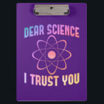 Porte-bloc Chère science, je vous fais confiance - Science am<br><div class="desc">chemise de science drôle pour les hommes femmes ou professeur de chimie comme un Noël ou une idée cadeau d'anniversaire. Obtenez ceci en tant que chemise d'université scientifique ou pour les professeurs de biologie et de mathématiques</div>