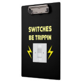 Porte-bloc Commutateurs Be Trippin - Cadeau Électricien (Gauche)