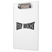 Porte-bloc Continuez à rebondir. (Gauche)