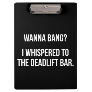 Porte-bloc Deadlift Bar, Wanna Bang - Drôle entraînement de n