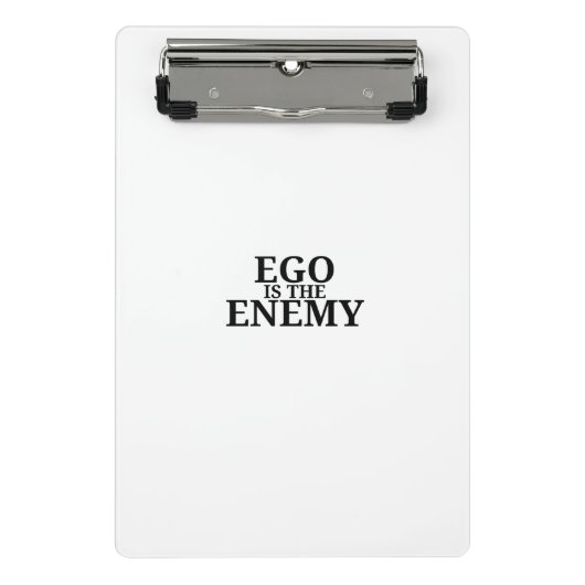 Porte-bloc Ego Is The Enemy Minimalist  Mini Clipboard (Devant)