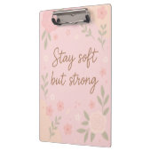 Porte-bloc Floral Pink Inspirational Quote – Stay Soft (Gauche)
