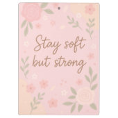 Porte-bloc Floral Pink Inspirational Quote – Stay Soft (Dos)