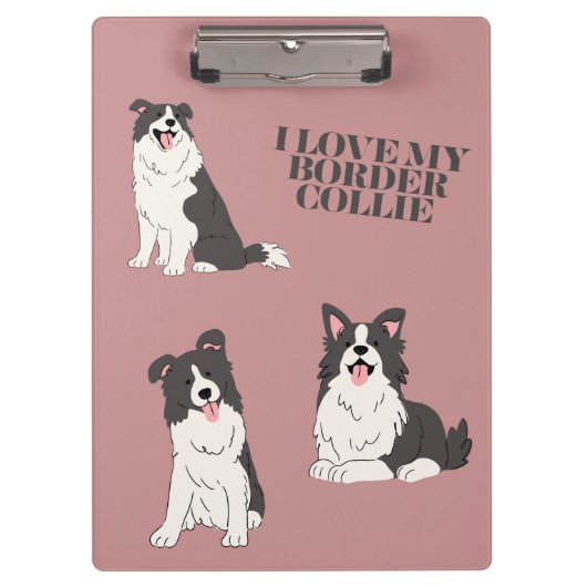 Porte-bloc I Love My Border Collie Cute Minimal Clipboard (Devant)