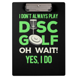 Porte-bloc Je Ne Joue Pas Toujours À Disk Golf